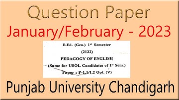 Question paper of B.Ed 1st Semester pedagogy of English Punjab university Chandigarh 2023