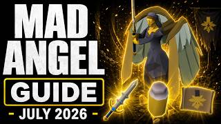 Mad Angel Guide OSRS  |  July 2026  |  w/ DPS Breakdown