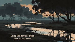 Long Shadows at Dusk - Reflective Piano