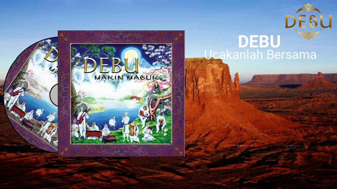 DEBU - Ucapkanlah Bersama Video Lirik