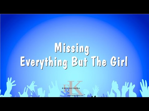 Missing - Everything But The Girl (Karaoke Version)