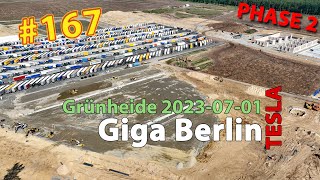 # 167 Tesla Giga Berlin • PHASE 2 • 2023-07-01 • Gigafactory 4K