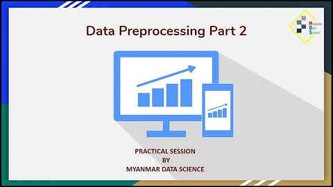 Practical - Data Pre-processing Part 2