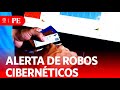 Ladrones generan combinaciones para adivinar claves bancarias | Primera Edición | Noticias Perú