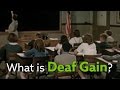 Deaf Gain: Closed Captions