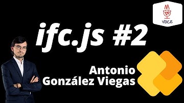 🎙️The Past, the Present and the Future of IFC.js with Antonio González Viegas
