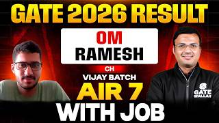GATE 2026 Result | AIR 7 CH | OM Ramesh | Cracked GATE 2026 With Job