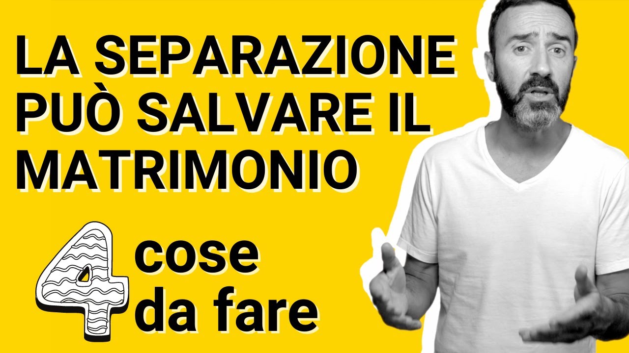 La separazione può aiutare il matrimonio 4 cose da fare