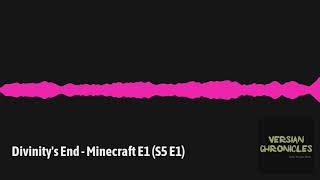 Divinitys End - Minecraft E1 (S5 E1)