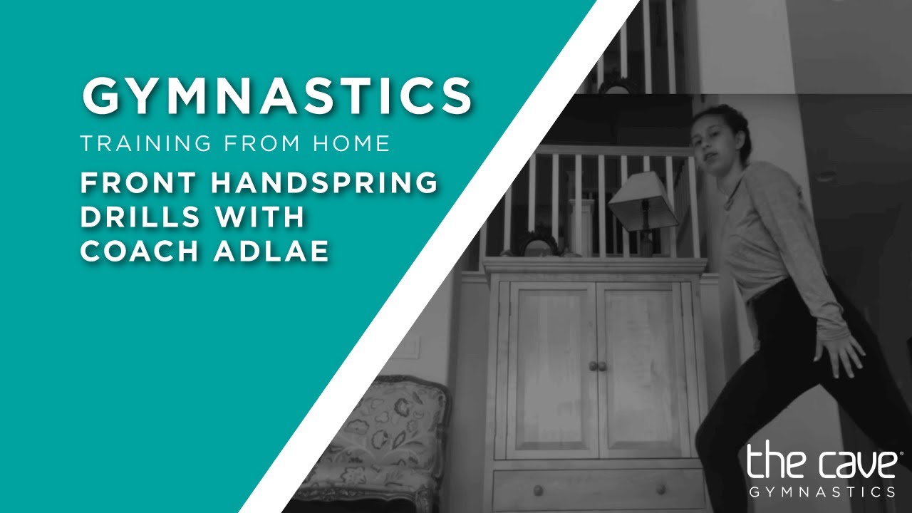 The Cave Gymnastics From Home Front Handspring Drills with Coach Adlae