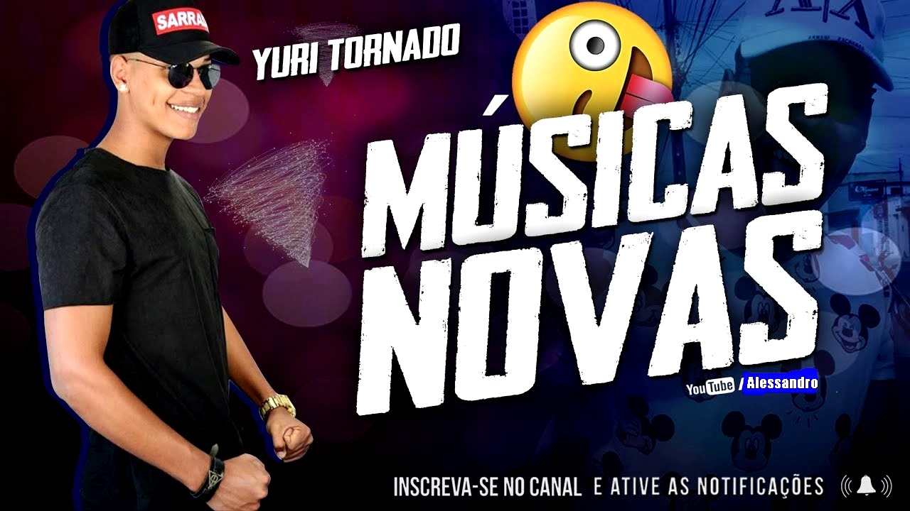 Yuri Tornado - Músicas Novas CD completo  - [Promocional Outubro] (Batidão)