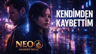 Neo Anadolu Metal - Kendimden Kaybettim - Psychedelic Anatolian Rock