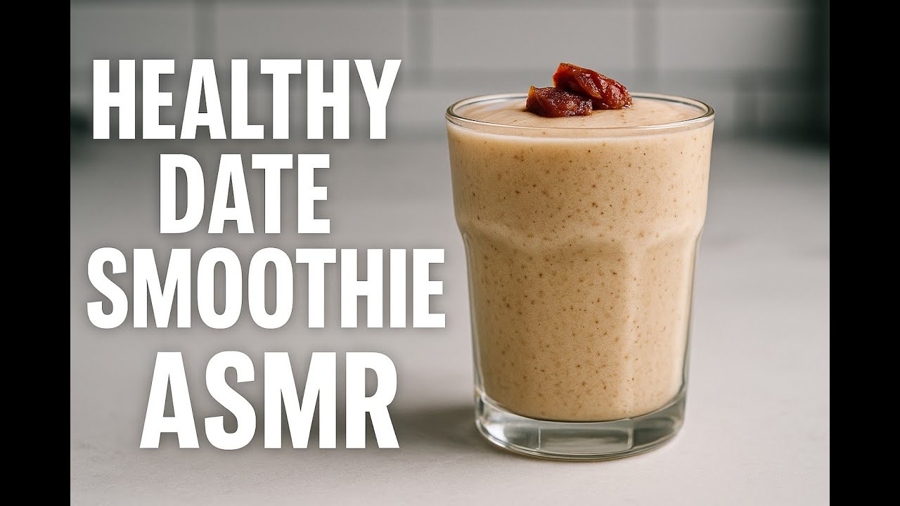 3 Big Mistakes You're Making With Your Date Smoothie | ASMR 