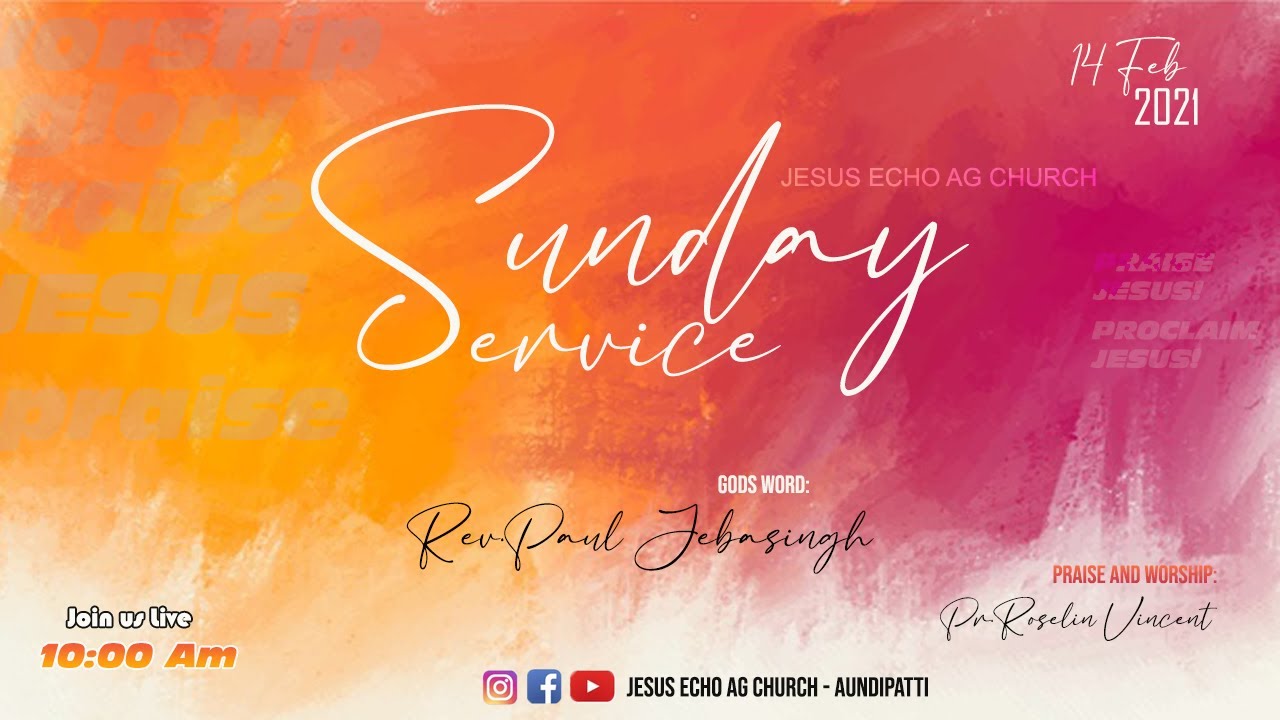 🔴LIVE  | SUNDAY SERVICE  | Rev.PAUL JEBASINGH | SIS .ROSELIN VINCENT |14 FEB 2021