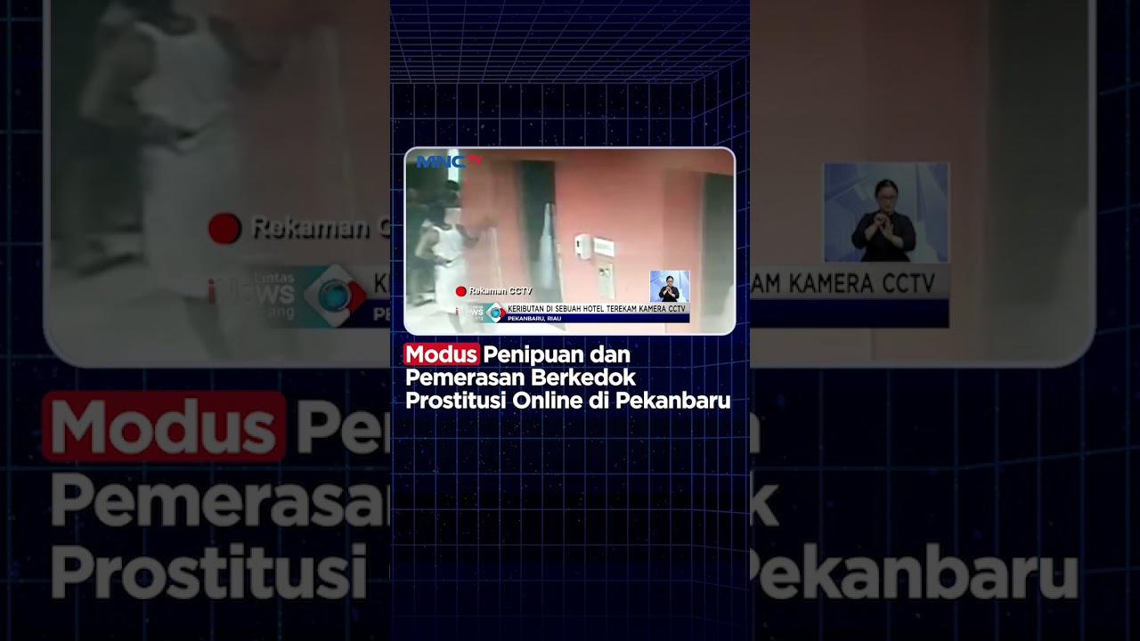 Modus Penipuan dan Pemerasan Berkedok Prostitusi Online di Pekanbaru