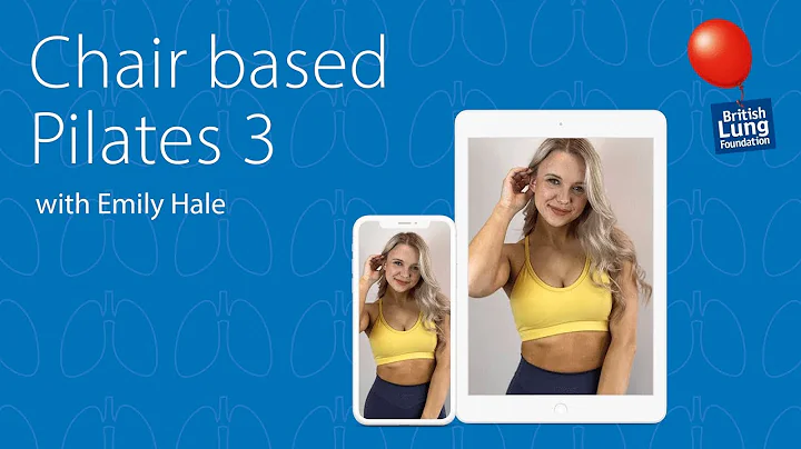 Chair based pilates 3 with Emily Hale | The Britis...