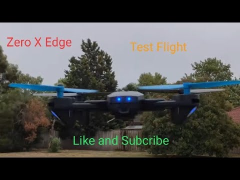 Drone Zero X Edge Flight Youtube