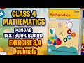 |Mathematics | Class 4 | Unit 4 Decimals | Exercise 3,4 | PTB |