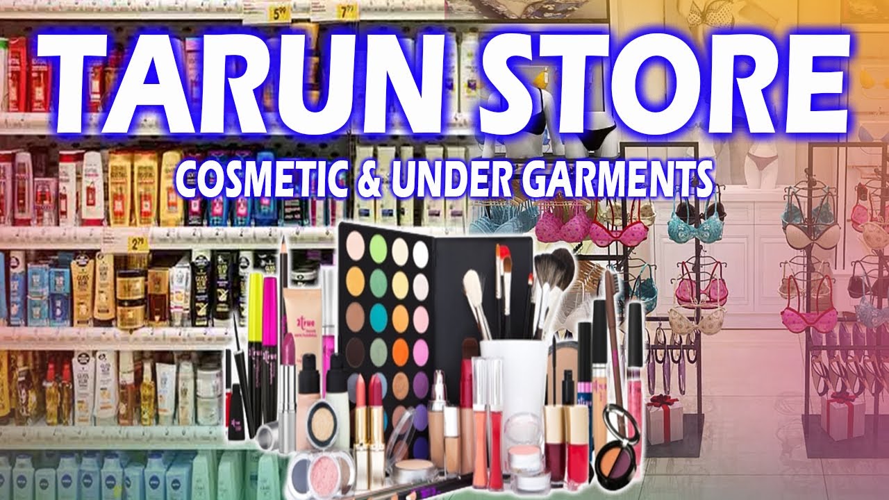 TARUN STORE COSMETICS & UNDERGARMENTS BEST SHOP IN GURGAON SADAR