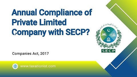 Annual Compliance of Private Limited Company with SECP
