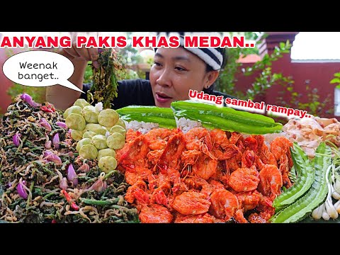 MENU BARU  ,ANYANG PAKIS KHAS MEDAN + SAMBAL UDANG RAMPAY ...