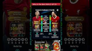RIO FERDINAND vs VIRGIL VAN DIJK ⚔️ Ultimate Build-Up CB Comparison 💥 #efootball2026 #rioferdinand
