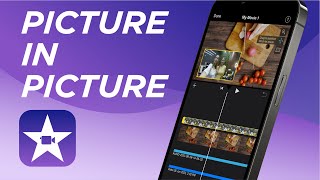 How To Add Picture In Picture PIP On iMovie On iPhone & iPad