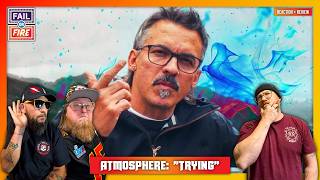This One Hit Home!!! Atmosphere: "Trying" Reaction & Review