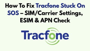 Hoe u Tracfone kunt repareren die vastzit op SOS - SIM-/providerinstellingen, ESIM- en APN-controle