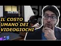 IL COSTO UMANO DEI VIDEOGIOCHI