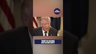 Should there be a vaccine safety commission? Trump weighs in