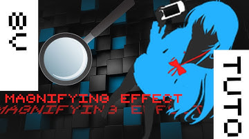 Magnifying  Effect ( Sv Pro Tuto )