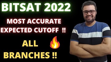 BITSAT 2022 EXPECTED CUTOFF✅🔥MOST ACCURATE  #bitspilani #bits #bitsat2022 #bitsat #bitsatcutoff