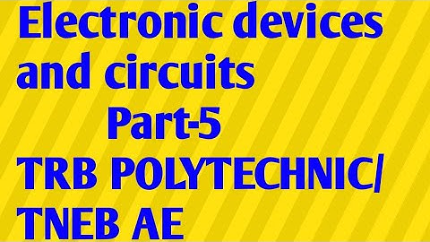 TRB POLYTECHNIC ECE preparation/ TNEB AE EEE/ Electronic devices and circuits / Clippers /