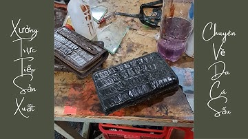 Xưởng Máy Ví Cầm Tay Nam Da Cá Sấu Ở Quận 12 TP Hồ Chí Minh Liên Hệ 0976958076