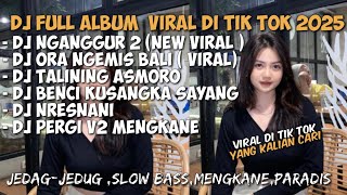 DJ NGANGGUR 2 BAPAK IBU KU PENGEN AKU SUKSES FULL ALBUM VIRAL 2025