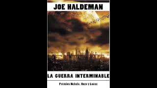 La guerra interminable . AUDIOLIBRO. Joe Haldeman.
