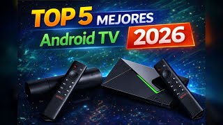 Los MEJORES Android TV Box (2026) ¡Mira esto ANTES de comprarlo!