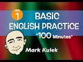 Pratique de langlais  100 minutes avec mark kulek  anglais pour la communication  esl