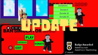 BAN SIMULATOR 2000 UPDATE!