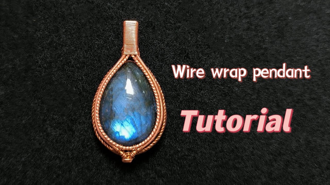 Labradorite pendant wire wrapped jewelry tutorial