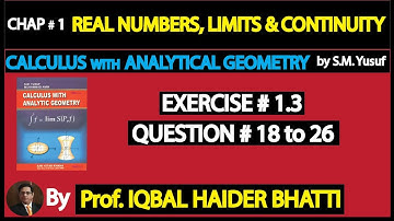 Ch#1|Exercise 1.3 Question 18,19,20,21,22,23,24,25 & 26 |Calculus by SM Yusuf(Lec 29)