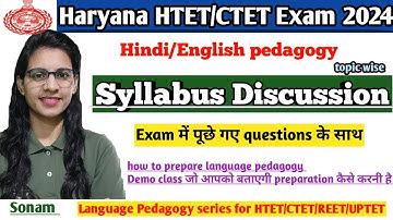 Hindi & English pedagogy syllabus discussion for HTET/CTET Exam 2024 | Pedagogy by teaching goals |