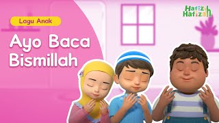 Ayo Baca Bismillah! | Lagu Anak | Kartun Anak-Anak Islami | Hafiz & Hafizah