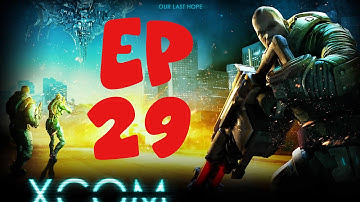 X-Com The Long War Role Play Season 2 Part 29-Animus Squad Pt. 2