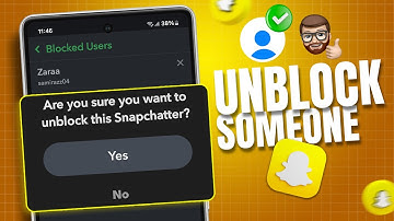 How To Unblock Someone on Snapchat That Accidentally Got Blocked on Android