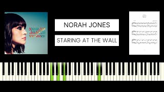 Norah Jones - Staring at the Wall (BEST PIANO TUTORIAL &amp; COVER)