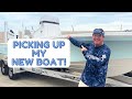 Picking up my new boat