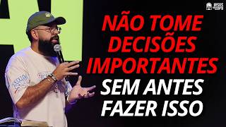 LEARN HOW TO MAKE IMPORTANT DECISIONS IN YOUR LIFE - DOUGLAS GONÇALVES | Jesuscopy