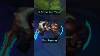 3 Crow PRO TIPS for Rengar #leagueoflegends #shorts #viralshorts